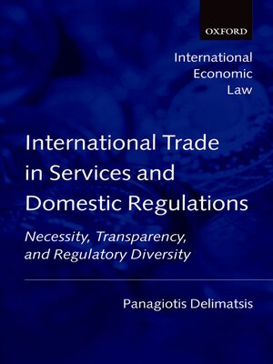 cover image of International Trade in Services and Domestic Regulations